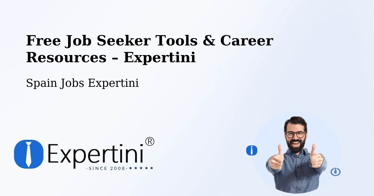 Free Job Seeker Tools & Career Resources – Sabiñánigo - Sabiñánigo, Spain Jobs Expertini